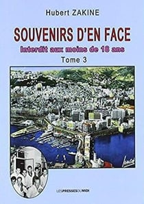 Souvenirs d'en face t.3 - interdit aux moins de 18 ans