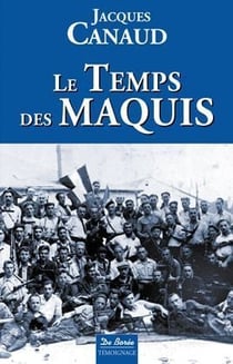 Le temps des maquis