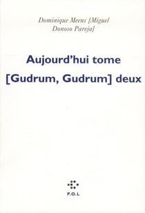 Aujourd'hui t.[gudrum gudrum] deux