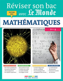 Réviser son bac avec le monde - mathématiques - terminale s (édition 2016)