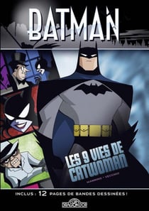 Batman : les 9 vies de Catwoman