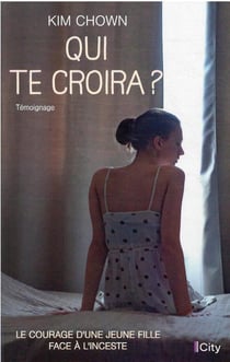 Qui te croira ?