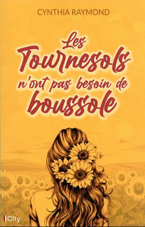 Les tournesols n'ont pas besoin de boussole