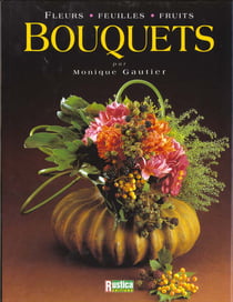 Bouquets fleurs feuilles fruits