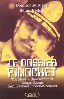 Le dossier pinochet
