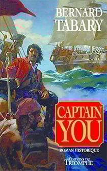 Roman historique - captain you