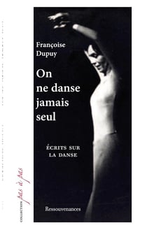 On ne danse jamais seul