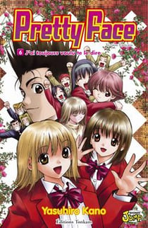 Pretty face Tome 6 - j'ai toujours voulu te le dire