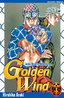 Jojo's bizarre adventure - saison 5 - golden wind Tome 4