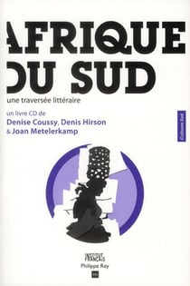 Afrique du sud - une traversée littéraire