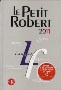 Dictionnaire le petit robert - langue française (édition 2011)
