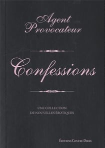 Agent provocateur : confessions