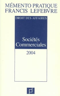 Memento societes commerciales (édition 2004)