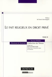 Le fait religieux en droit prive - vol29