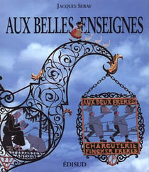 Aux belles enseignes