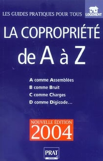 La copropriete de a a z (edition 2004)