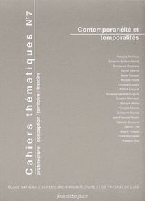 Cahiers thématiques Tome 7 - contemporanéité et temporalités