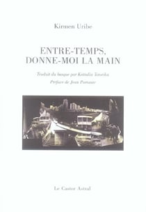 Entre-temps donne-moi la main