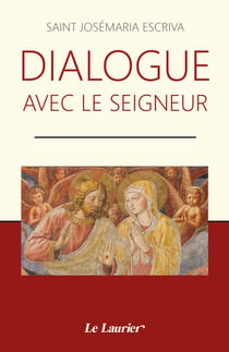 Dialogue avec le Seigneur