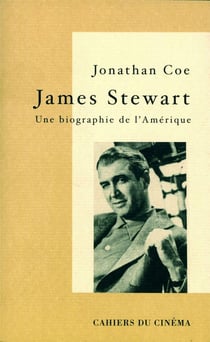 James Stewart, une biographie de l'Amérique