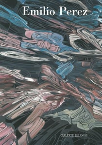 Emilio Perez / Repères 150 : Rivers Always Meet The Sea