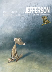Pacush blues Tome 2 - second souffle : Jefferson ou mal vivre