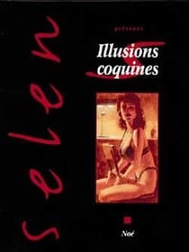 Selen Tome 22 : illusions coquines