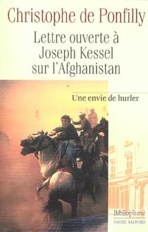 Lettre ouverte a joseph kessel sur l'afghanistan