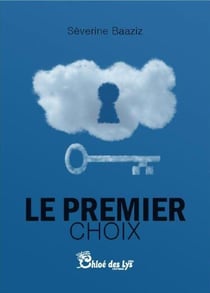 Le premier choix