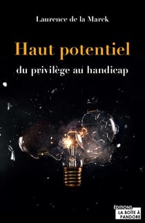 Haut potentiel, du privilège au handicap