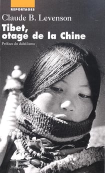 Tibet, otage de la chine