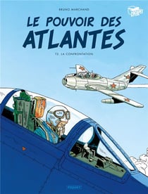 Le pouvoir des Atlantes Tome 2 : l'affrontement