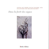 Dans la forêt des signes