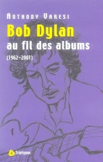 Bob dylan au fil des albums