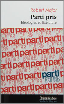 Parti pris : ideologies et litterature