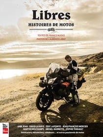 Libres - histoires de motos