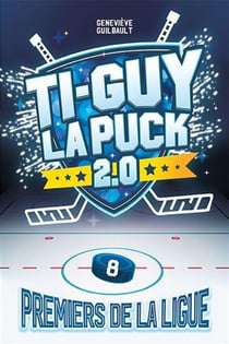 Ti-Guy Le Puck : Premiers de la ligue