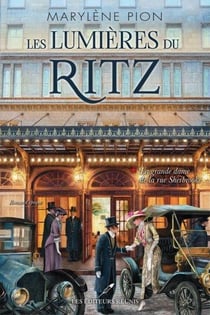 Les lumières du Ritz Tome 1 : la grande dame de la rue Sherbrooke
