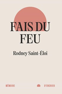 Fais du feu
