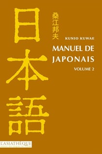 Manuel de japonais Tome 2