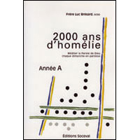 2000 ans d'homélies - année a