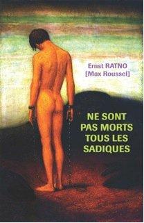 Ne sont pas morts tous les sadiques