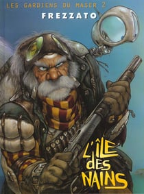 Les gardiens du Maser t.2 - l'île des nains