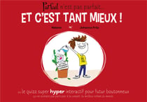 Parfait n'est pas parfait... et c'est tant mieux !