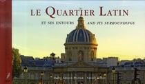 Le quartier latin et ses entours - and its surroudings