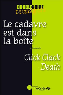 Le cadavre est dans la boite - click clack death