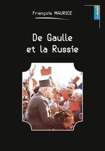 De gaulle et la russie