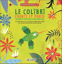 Le colibri chante et danse