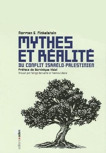 Mythes et réalité du conflit israëlo-palestinien