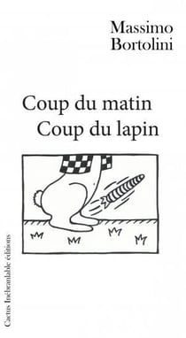 Coup du matin, coup du lapin